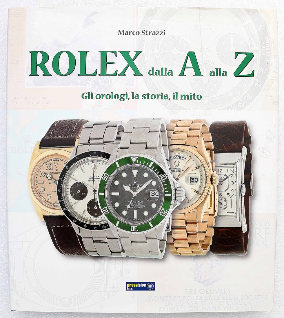 HB31-059 – RARE Rolex Dalla A Alla Z by Marco Strazzi Watch Book – Baer & Bosch Auctions