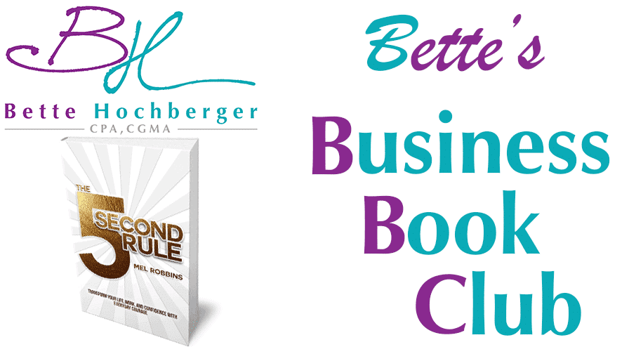Bette's Business Book Club: 5 Second Rule