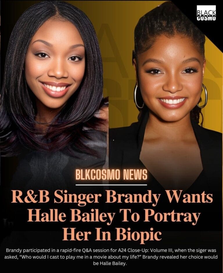 Brandy Wants Halle Bailey to Play Her in a Biopic