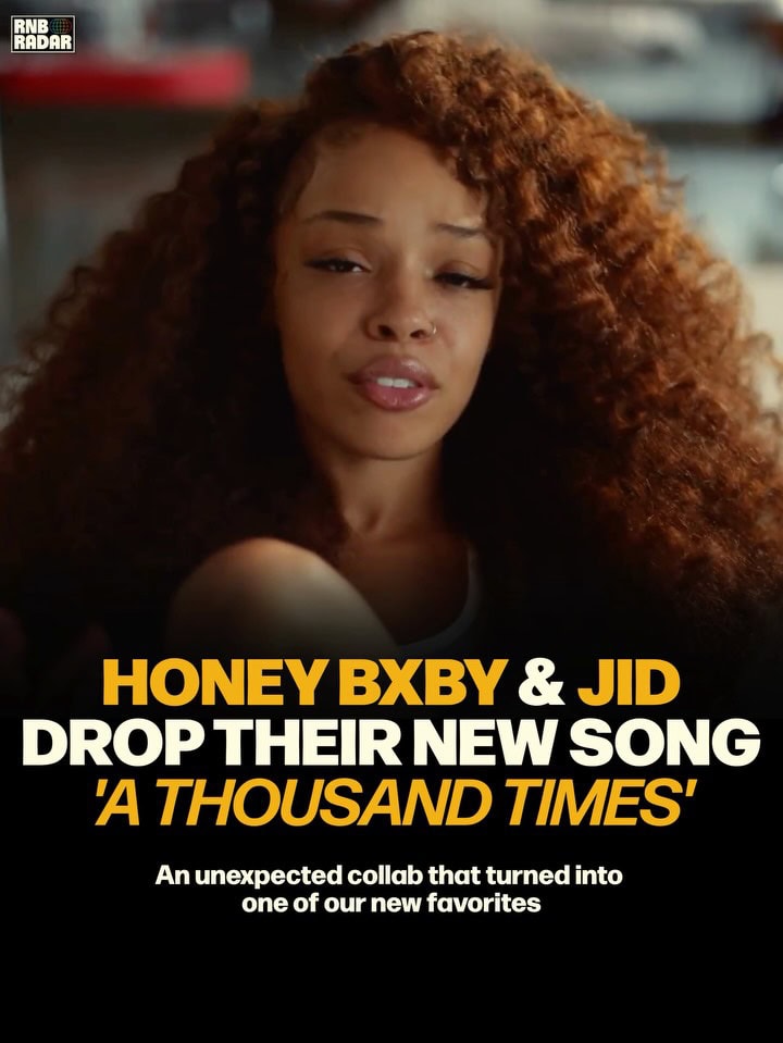 Honey Bxby on A Thousand Times: JID Collab