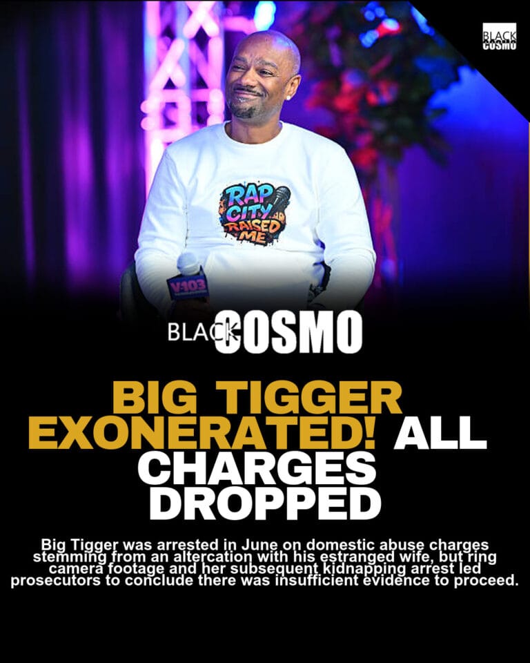 Big Tigger Exonerated: Atlanta Prosecutors Drop All Charges