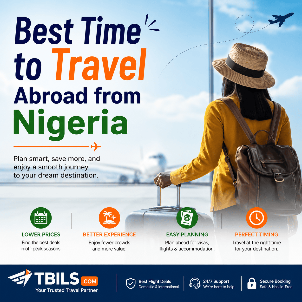 Best Time to Travel Abroad from Nigeria