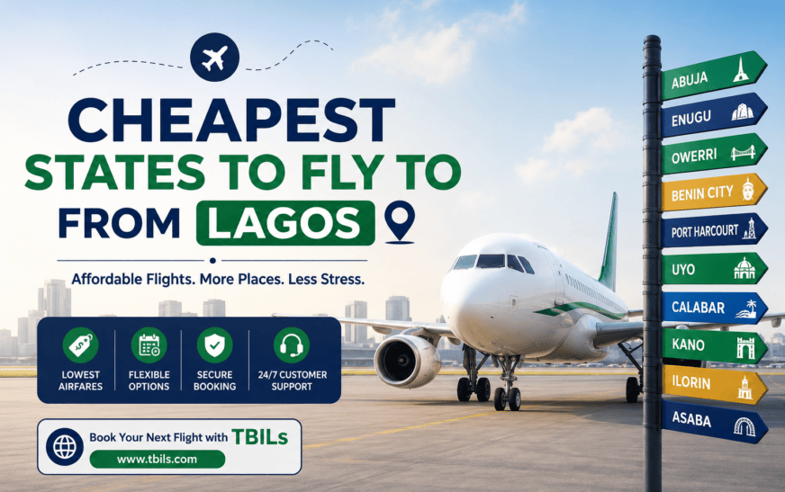 Cheapest States to Fly to from Lagos in 2026: Affordable Flight Destinations in Nigeria