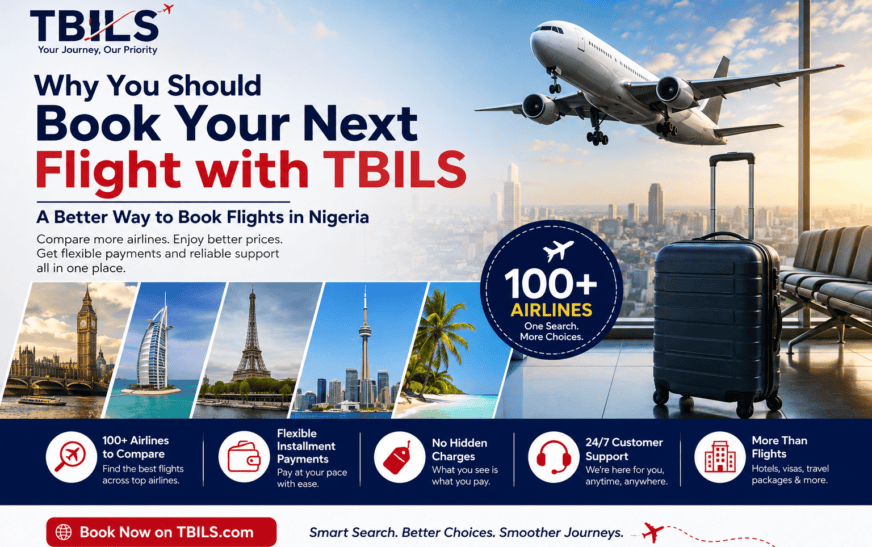 Why You Should Book Your Next Flight with TBILS: A Better Way to Book Flights in Nigeria