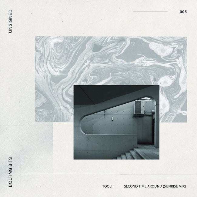 UNSIGNED 005: Tooli – Second Time Around (Sunrise Mix)
