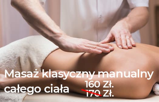 Masaż klasyczny manualny całego ciała 1 h