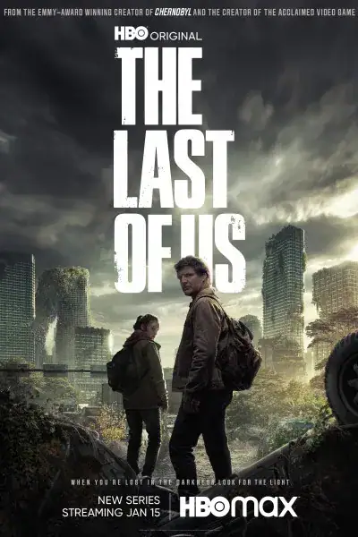 Promotional poster for The Last of Us featuring Joel and Ellie in a post-apocalyptic city, including the HBO Max logo.