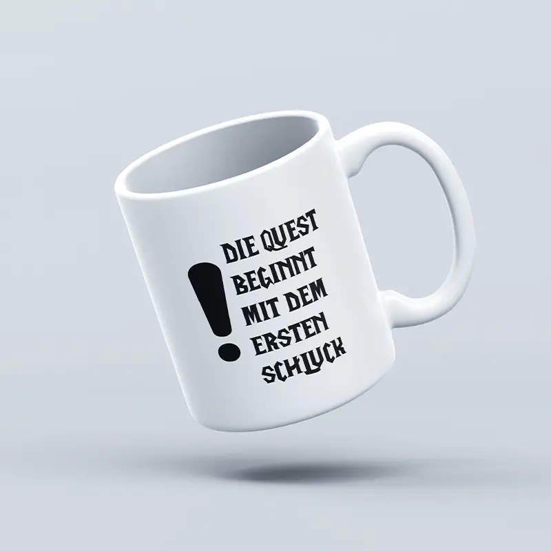 Die Quest beginnt … – Tasse