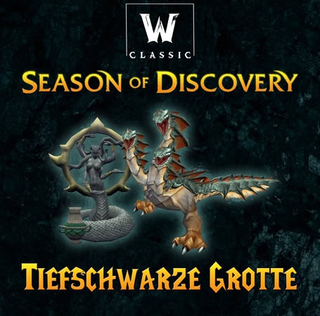 WoW Classic Season of Discovery (SoD) die Tiefschwarze Grotte Raid Boost