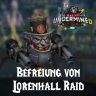 TWW Befreiung von Lorenhall Raid Boost