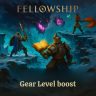 Fellowship Gear Level Boost manueller Fortschrittsservice