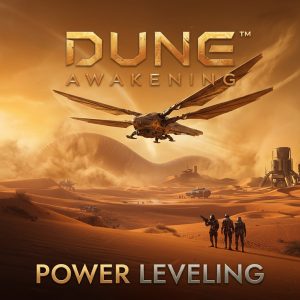 Dune Awakening Power Leveling kaufen für manuellen Piloted Fortschritt bis Level 200