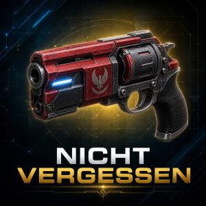 Nicht vergessen Legendäre Handfeuerwaffe in Destiny 2