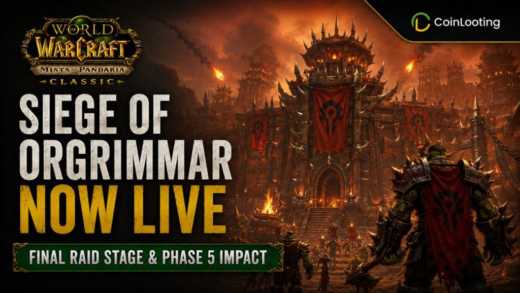 Siege of Orgrimmar now live image for WoW Pandaria Classic showing the raid fortress, Horde banners, and the final raid stage announcement