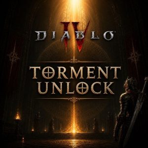 Buy Diablo 4 Torment Unlock Boost for Torment I, IV, VIII, and XII