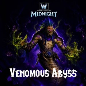 Buy WoW The Venomous Abyss Raid Boost for Midnight Season 2 raid clears and Ula’tek final boss progress