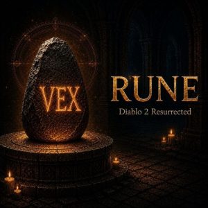 Diablo 2 Resurrected VEX Rune