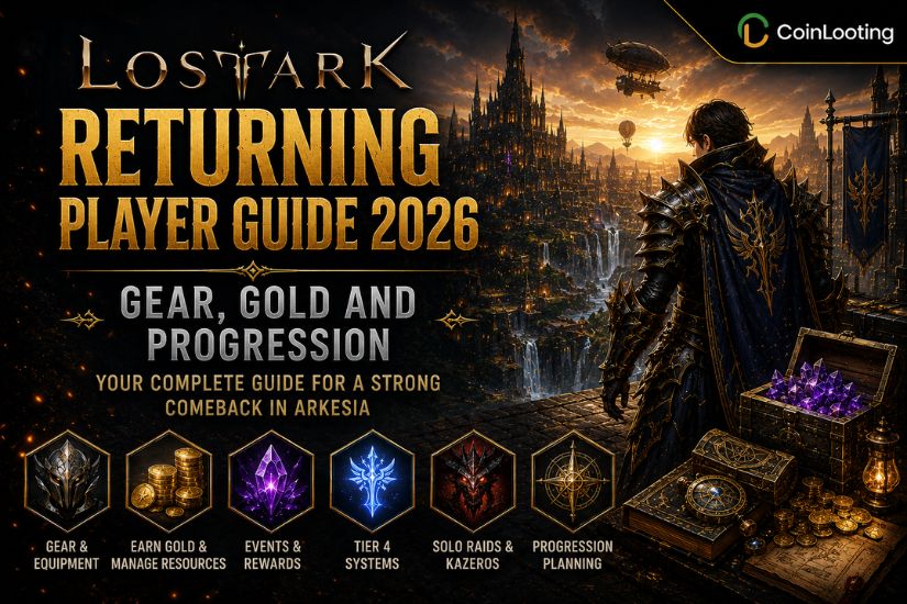 Lost Ark Returning Player Guide 2026 for gear, Gold, and progression