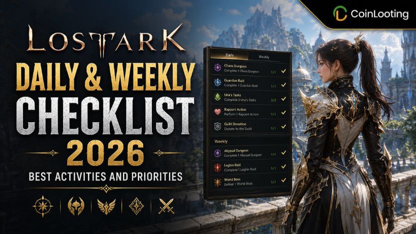 Lost Ark Daily and Weekly Checklist 2026 for daily and weekly activities