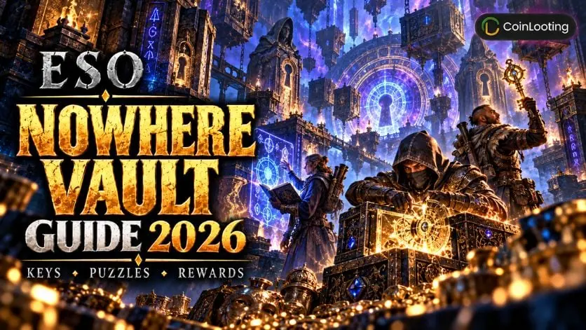 ESO Nowhere Vault Guide 2026: Keys, Puzzles & Rewards - CoinLooting