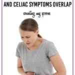 Fibromyalgia and Celiac Symptoms Overlap