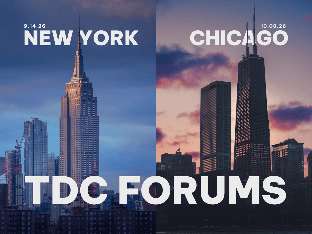 TDC Forums — New York 9.14.26 and Chicago 10.08.26