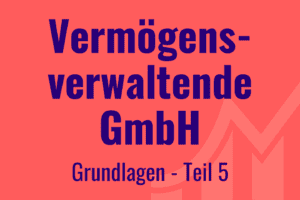 VV GmbH Grundlagen Teil 5