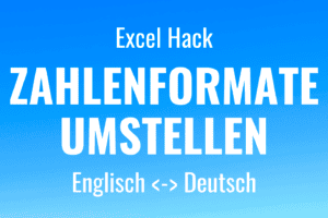 Zahlenformat in Excel umstellen