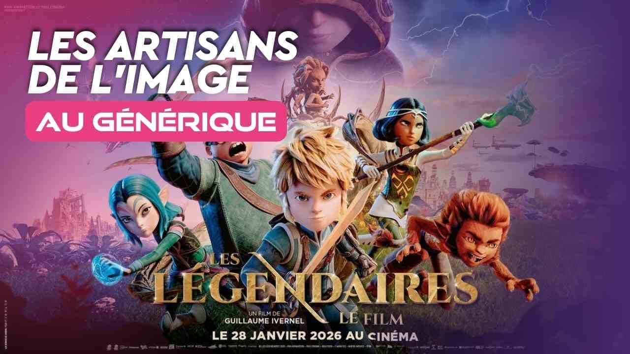 Les Légendaires au cinéma