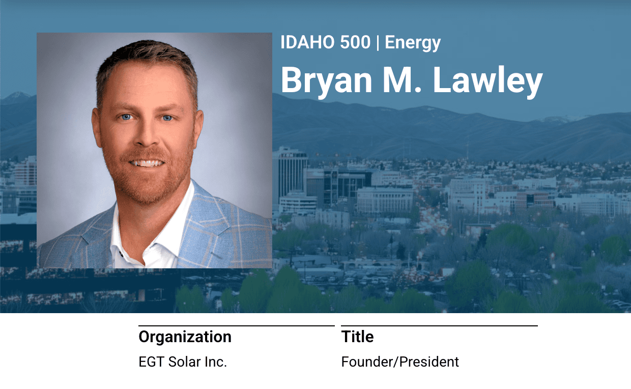EGT Solar Founder Named One of Idaho Business Review's IDAHO 500