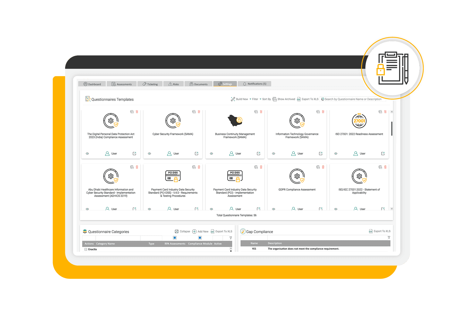 Plethora of Assessment Templates (Cybersecurity, Data Protection and many more)