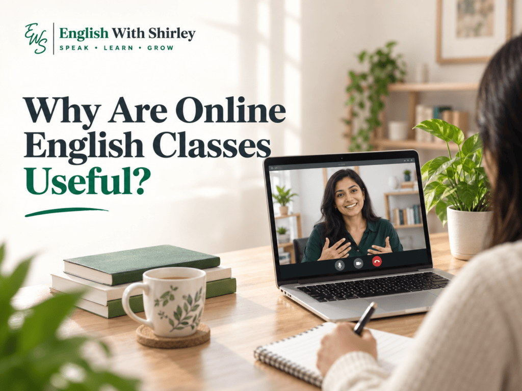 Why Are Online English Classes Useful?