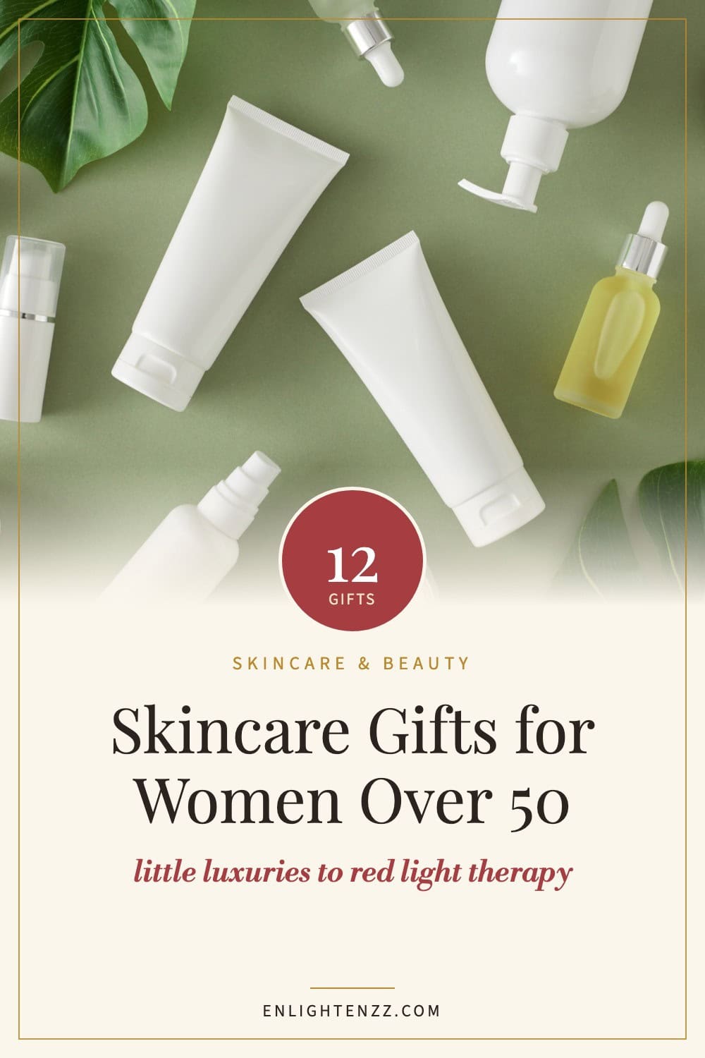 12 skincare and beauty gifts for women over 50 - Christmas gift guide pin
