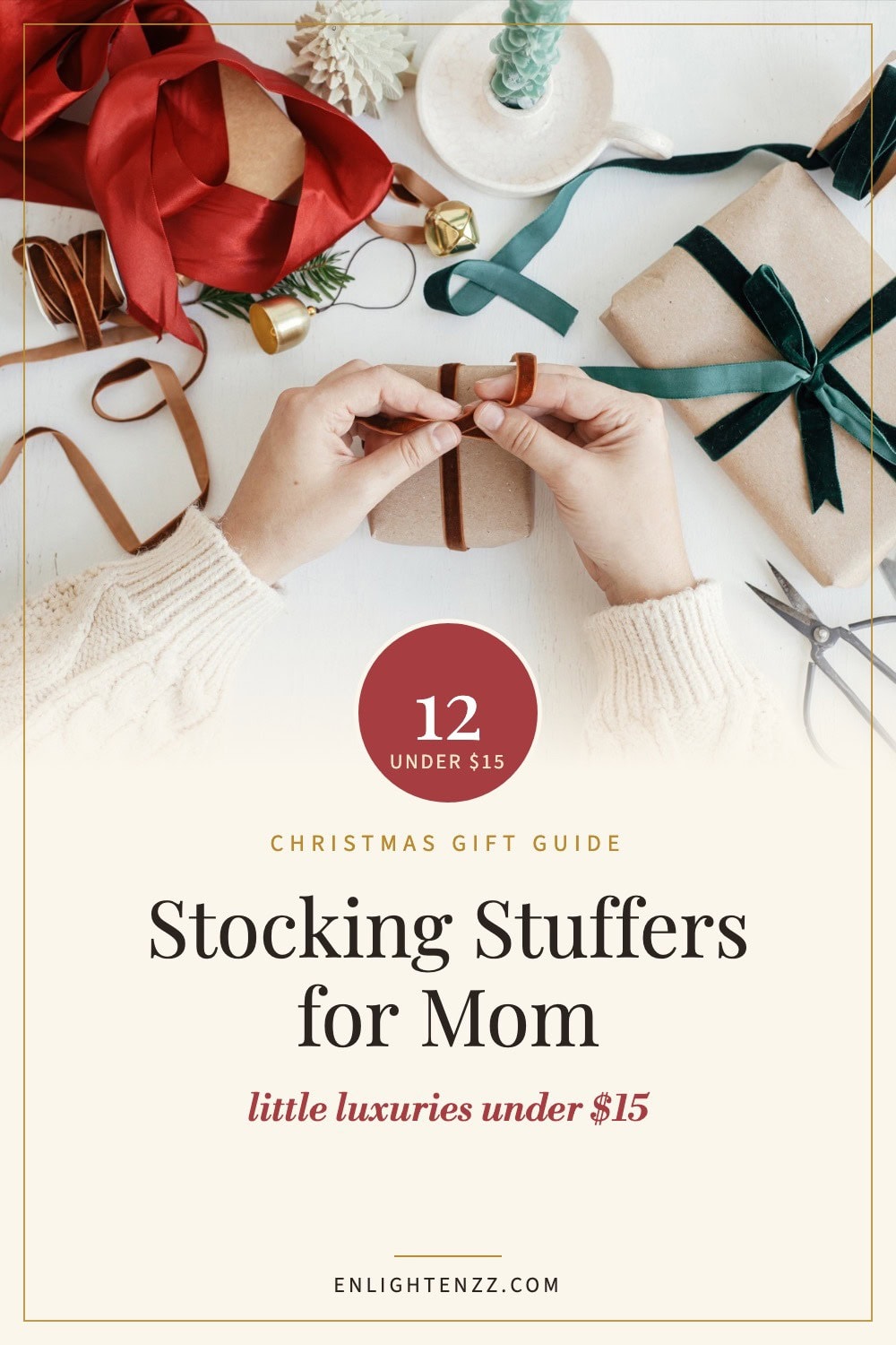 12 stocking stuffers for mom, little luxuries under $15 - Christmas gift guide pin
