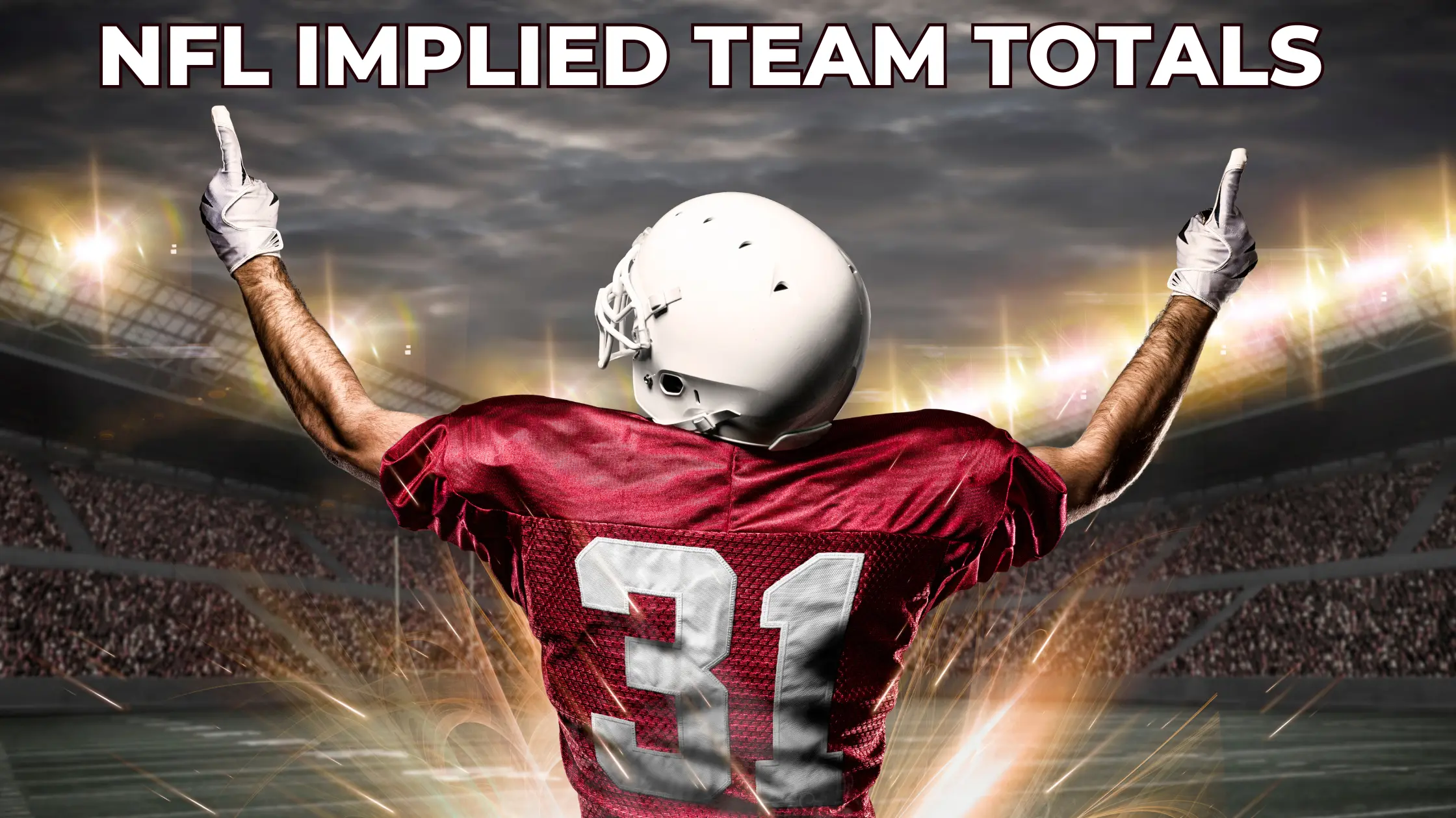 Understanding NFL Implied Team Totals: A Deep Dive into Focus Total and Vegas Odds