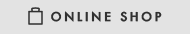 ONLINE SHOP