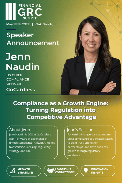 Jenn Naudin, US Chief Compliance Officer at GoCardless, joins the Financial GRC Summit as a panelist discussing compliance as a strategic driver of trust, partnerships, and growth.