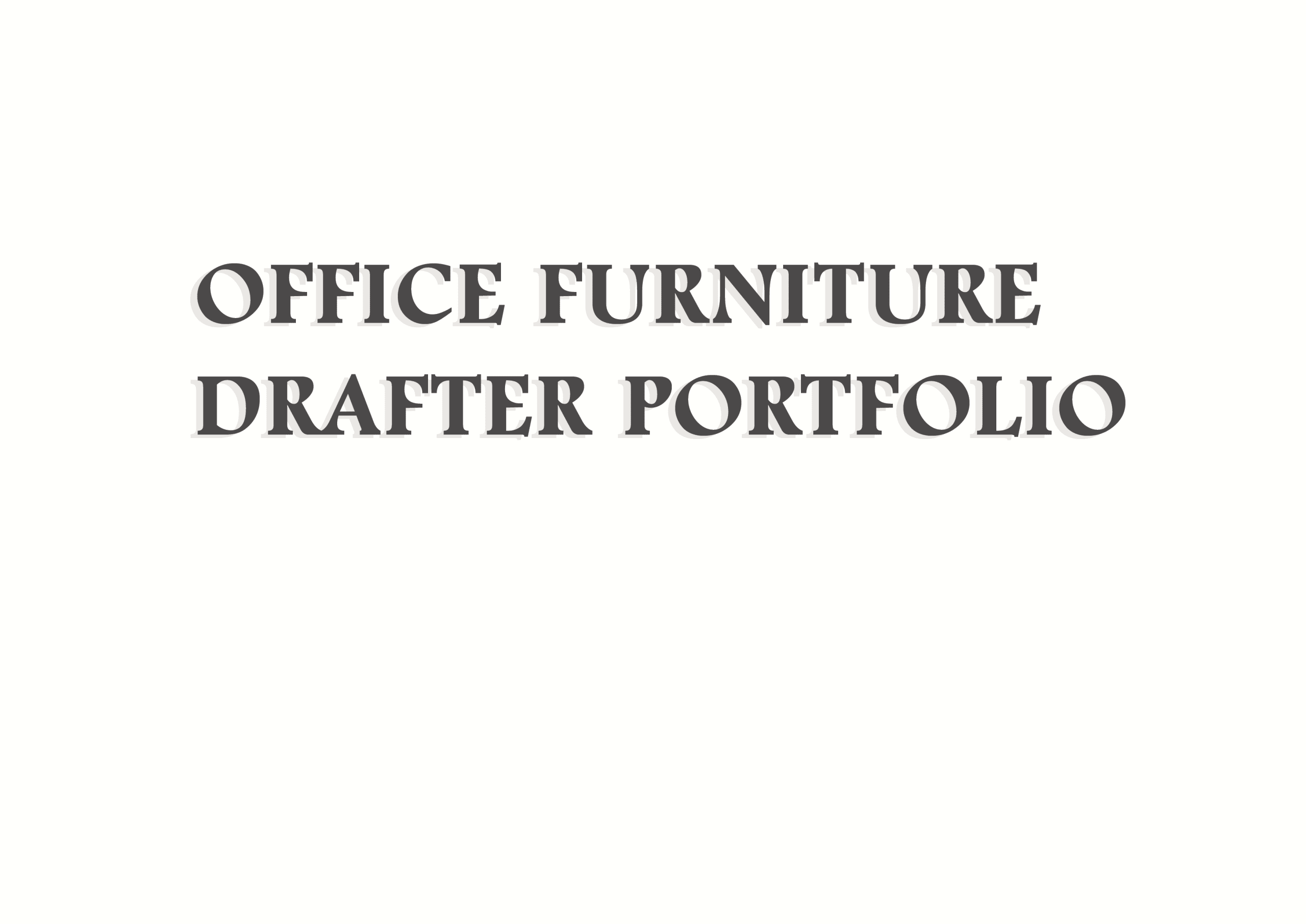 Office Furniture Portfolio - YuTing