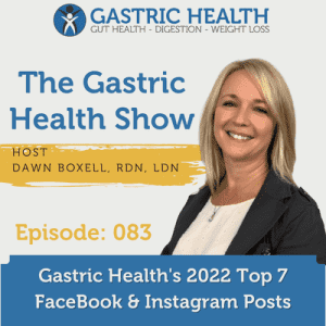 Gastric Health’s Top 7 FaceBook & Instagram Posts