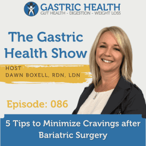 5 tips to minimize cravings after bariatric surgery