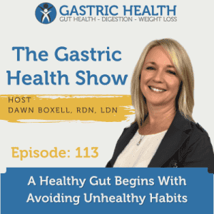 A healthy gut begins with avoiding unhealthy habits