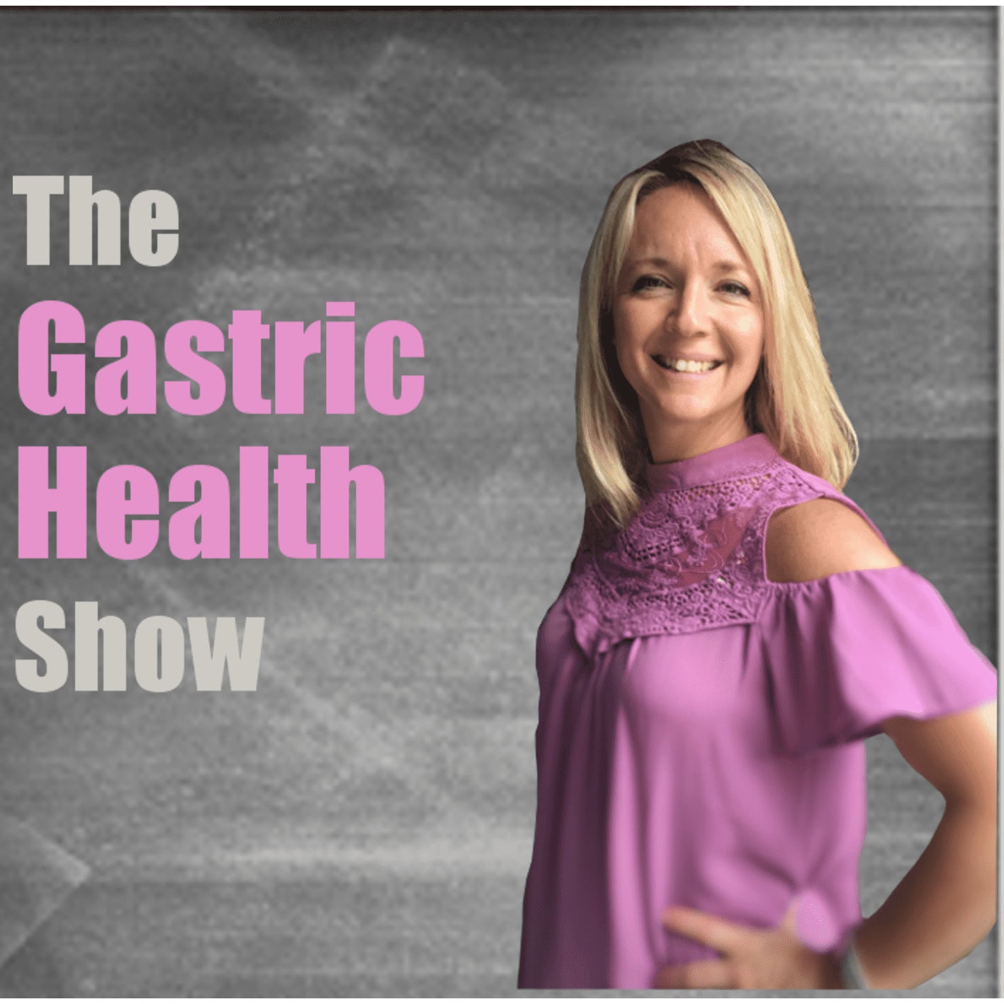 The Gastric Health Show