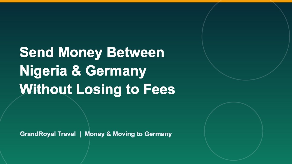 send money nigeria to germany guide for students in 2026