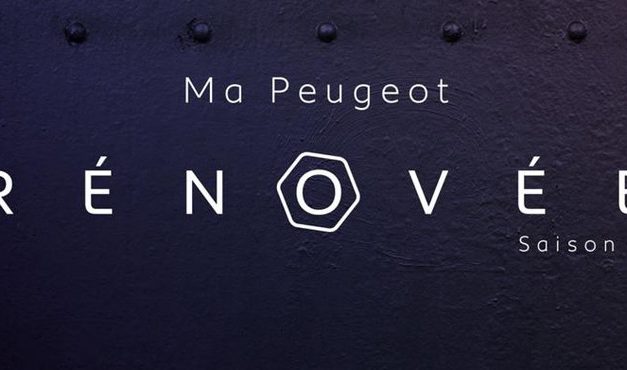 Ma Peugeot Rénovée :  La 4ème édition du Lion