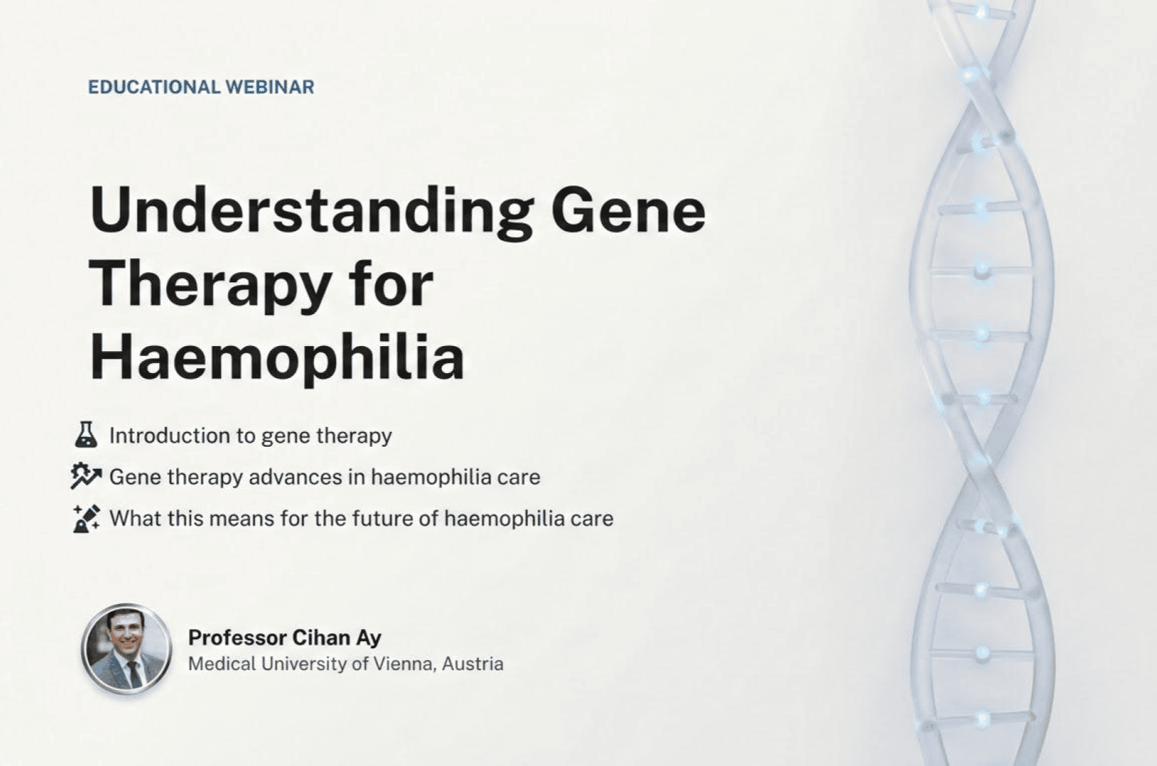 HSS Regional Webinar: Understanding Gene Therapy for Haemophilia