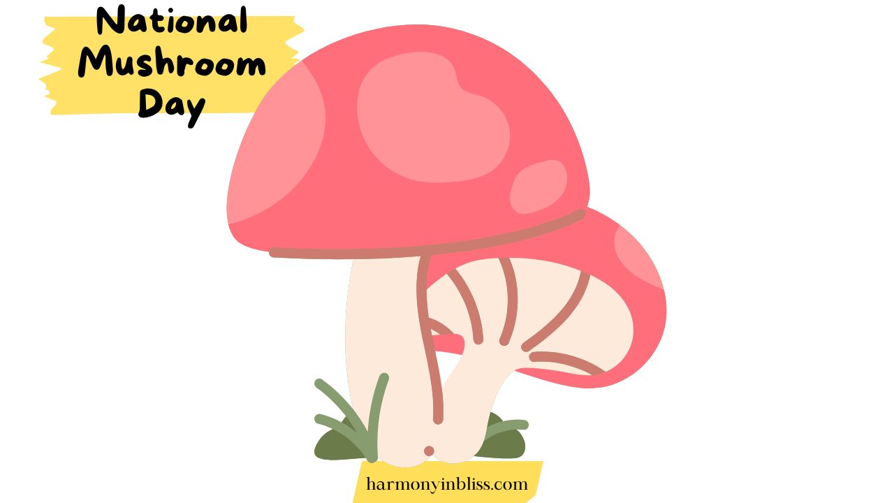 national mushroom day