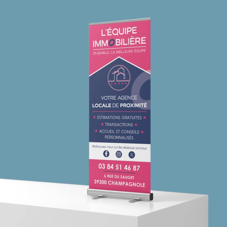 Création d'un roll-up pour<br>l'Equipe immobilière<br>à l'occasion du salon de l'habitat