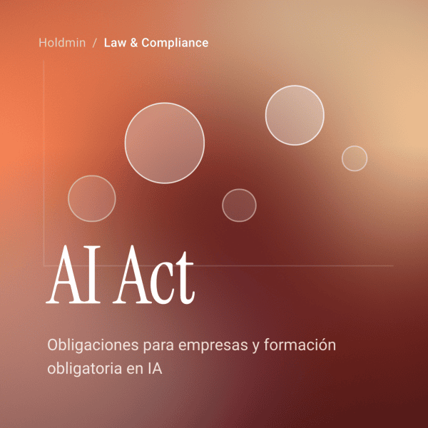 ai-act-obligaciones-para-empresas-y-formacion-obligatoria-en-ia