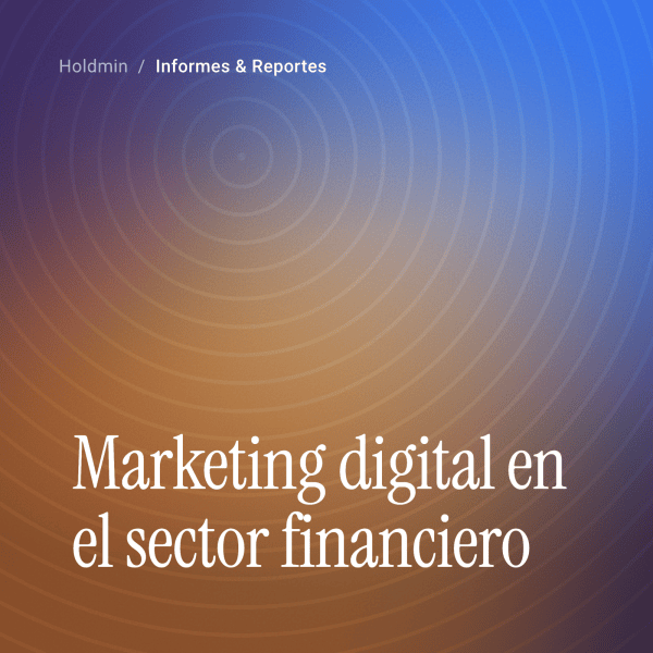 como-trabajar-el-marketing-digital-en-el-sector-financiero