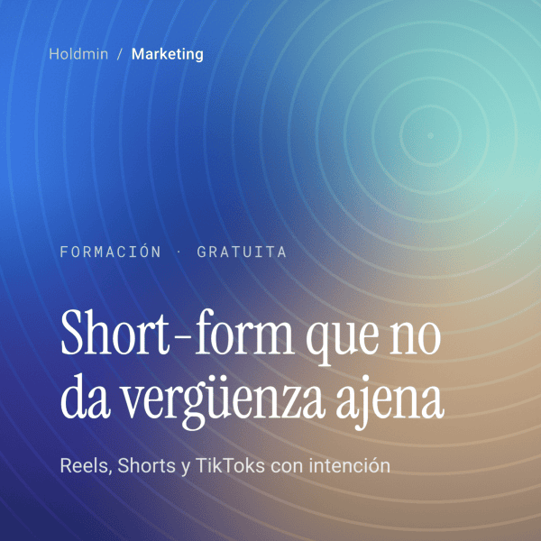 short-form-content-que-no-da-verguenza-ajena (1)